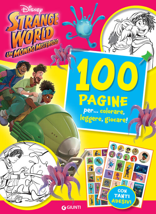 Strange World. Sticker Special Color. Ediz. A Colori Disney Libri 2022