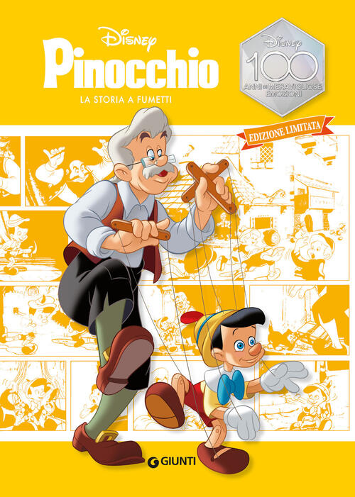 Pinocchio. La Storia A Fumetti. Ediz. Limitata Disney Libri 2023