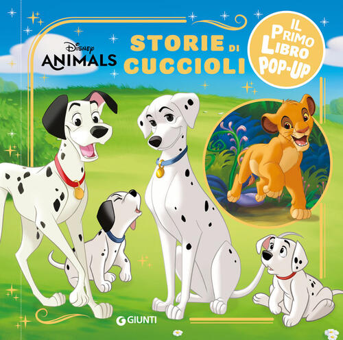 Storie Di Cuccioli. Disney Animals. Il Primo Pop-Up. Ediz. A Colori