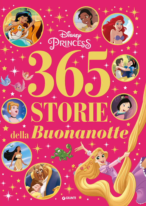 365 Storie Della Buonanotte. Disney Princess. Ediz. A Colori Disney Libri 2023