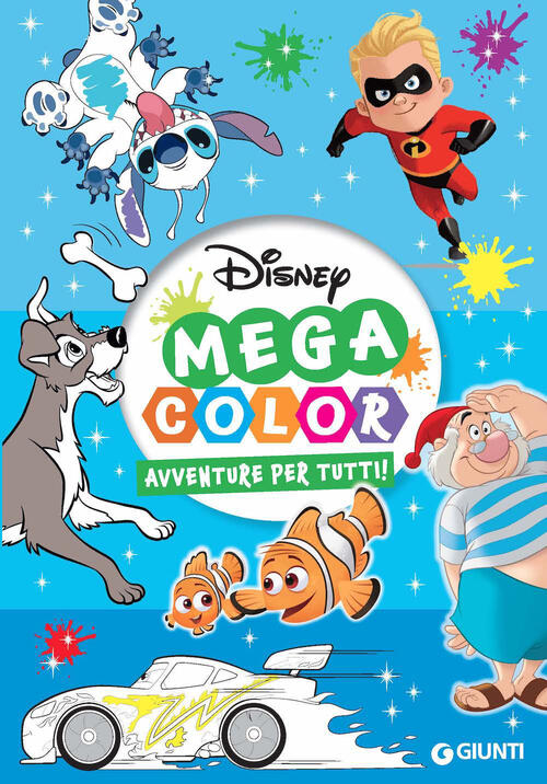 Avventure Per Tutti! Mega Color. Ediz. Illustrata Disney Libri 2022