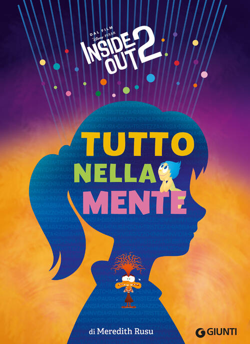 Tutto Nella Mente. Inside Out 2 Meredith Rusu Disney Libri 2024