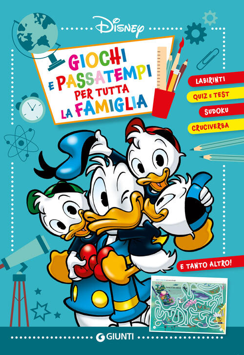 Giochi E Passatempi Per Tutta La Famiglia. Labirinti, Quiz E Test, Sudoku, Cru