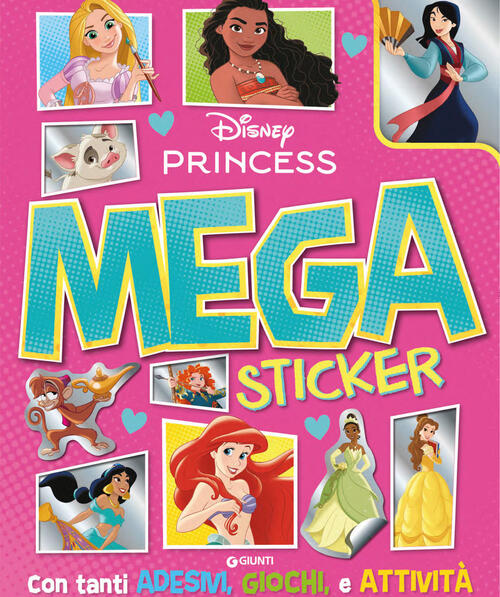 Principesse Disney. Mega Sticker Disney Libri 2024