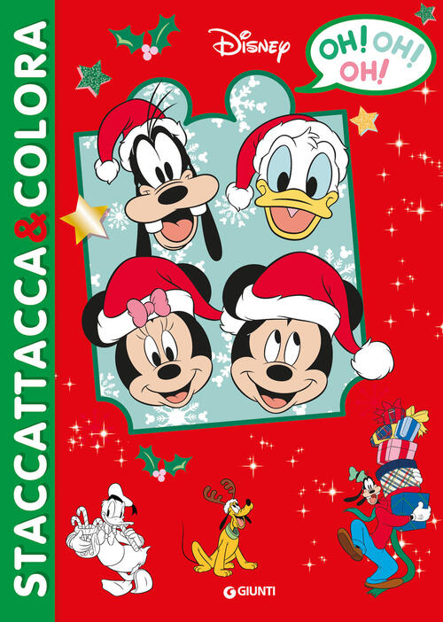 Oh! Oh! Oh!. Staccattacca&Colora. Natale Disney Libri 2024