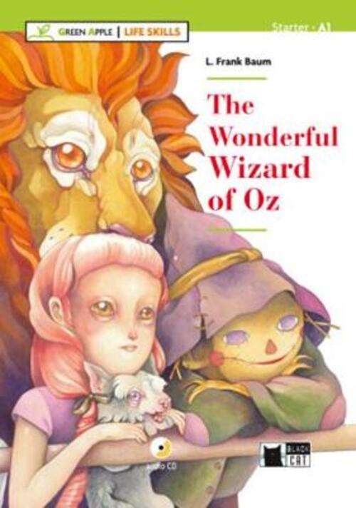 The Wonderful Wizard Of Oz. Livello A1. Con File Audio Mp3 Scaricabili L. Fran