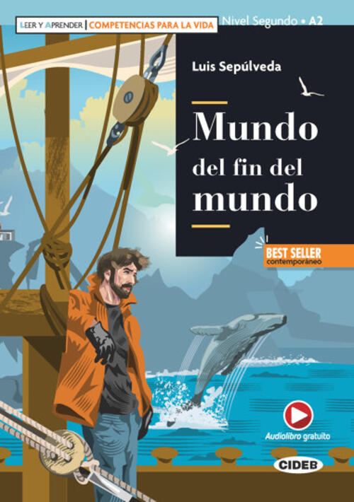 Mundo Del Fin Del Mundo. Con E-Book. Con Espansione Online Luis Sepulveda Blac