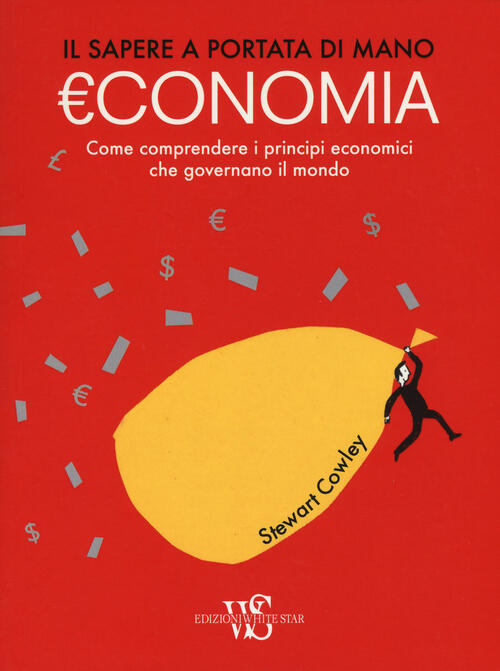 Economia. Il Sapere A Portata Di Mano