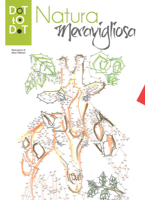 Natura Meravigliosa. Dot-To-Dot