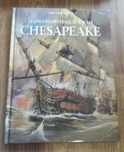 Chesapeake. Le Grandi Battaglie Navali