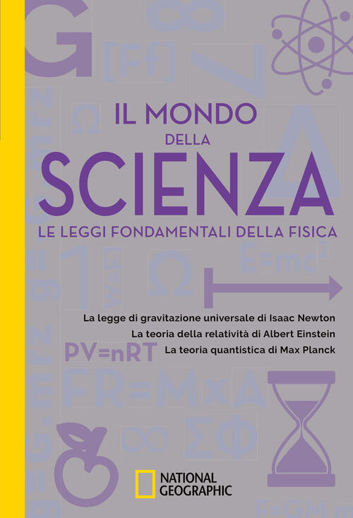 Il Mondo Della Scienza. Le Leggi Fondamentali Della Fisica David Blanco Lasern