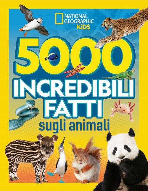 5.000 Incredibili Fatti Sugli Animali White Star 2024