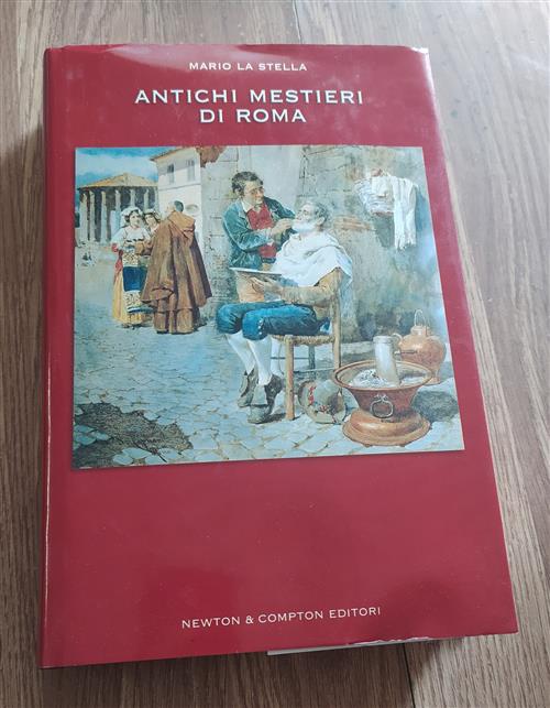 Antichi Mestieri Di Roma