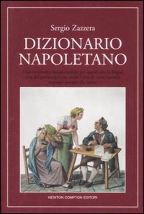 Dizionario Napoletano Sergio Zazzera Newton Compton Editori 2007