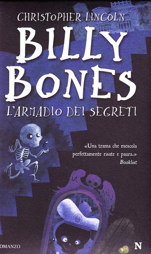 Billy Bones. L'armadio Dei Segreti