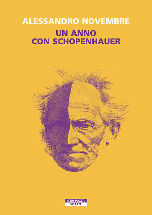 Un Anno Con Schopenhauer Alessandro Novembre Neri Pozza 2023