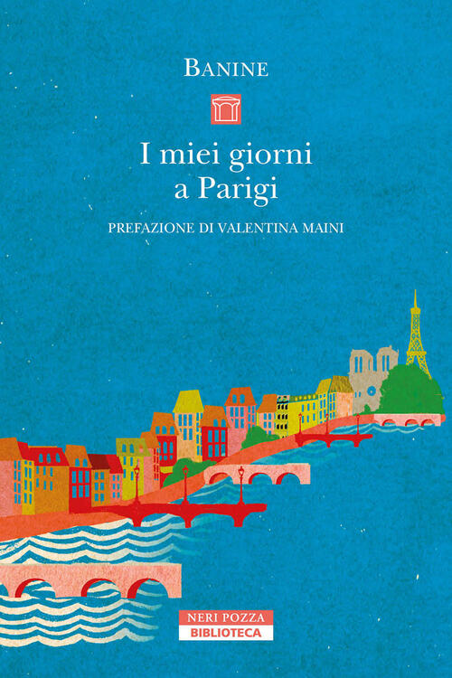 I Miei Giorni A Parigi Banine Neri Pozza 2024