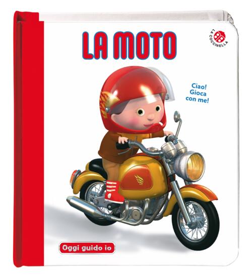 La Moto. Blu Oggi Guido Io Emilie Beaumont La Coccinella 2024