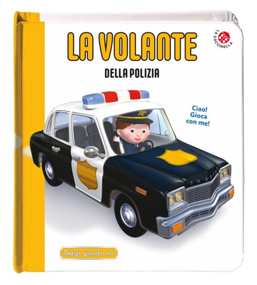 La Volante Della Polizia. Blu Oggi Guido Io Nathalie Belineau La Coccinella 20