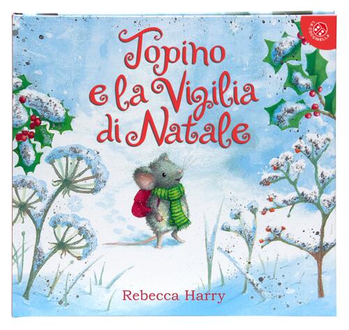 Topino E La Vigilia Di Natale Rebecca Harry La Coccinella 2024