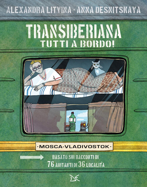 Transiberiana. Tutti A Bordo! Mosca-Vladivostock. Nuova Ediz. Con 4 Cartoline