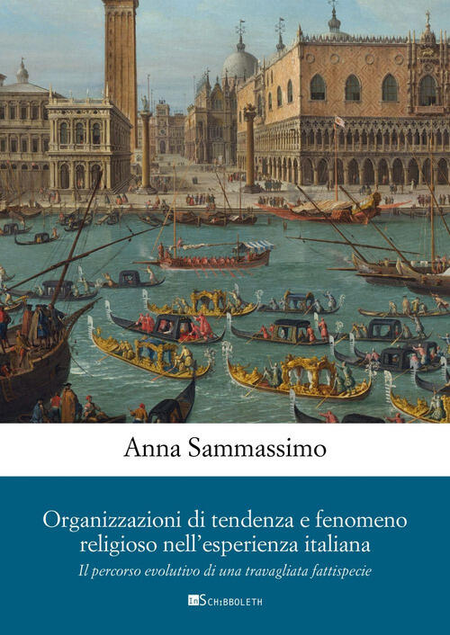 Organizzazioni Di Tendenza E Fenomeno Religioso Nell'esperienza Italiana. Il P