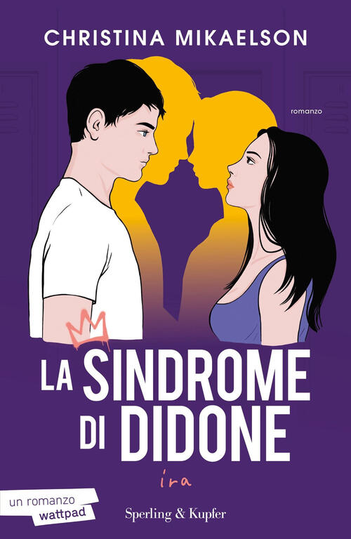 Ira. La Sindrome Di Didone Christina Mikaelson Sperling & Kupfer 2024