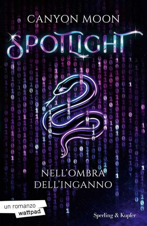 Spotlight. Nell'ombra Dell'inganno. Vol. 1 Moon Canyon Sperling & Kupfer 2024