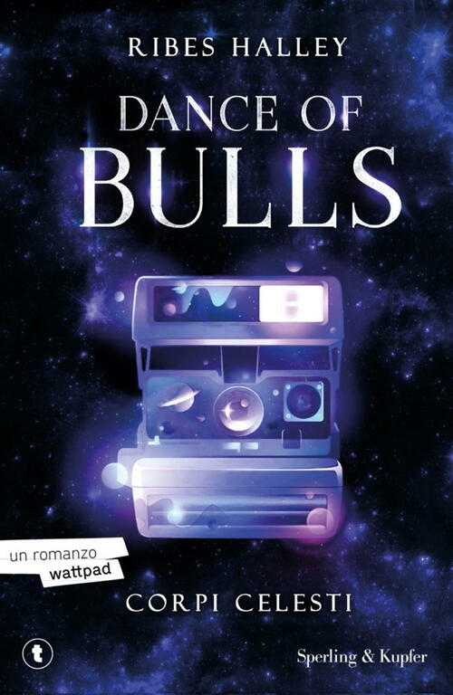 Corpi Celesti. Dance Of Bulls. Vol. 2 Ribes Halley Sperling & Kupfer 2024