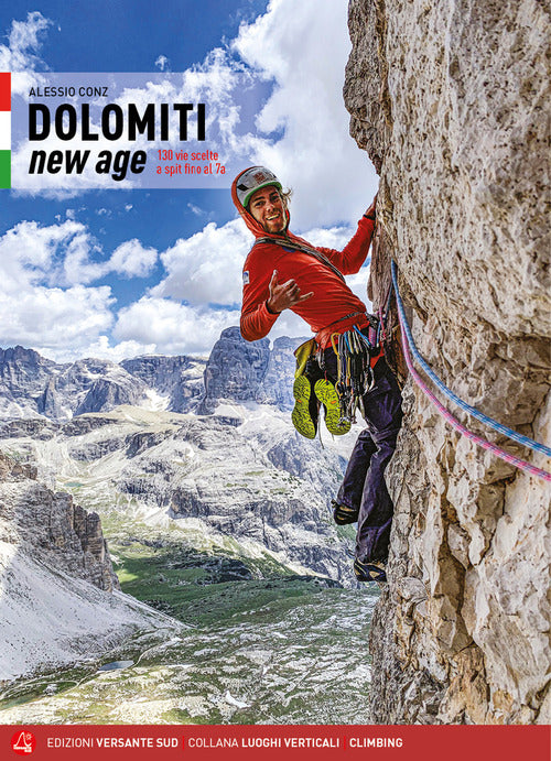 Dolomiti New Age. 130 Vie Scelte E Spit Fino Al 7A Alessio Conz Versante Sud 2