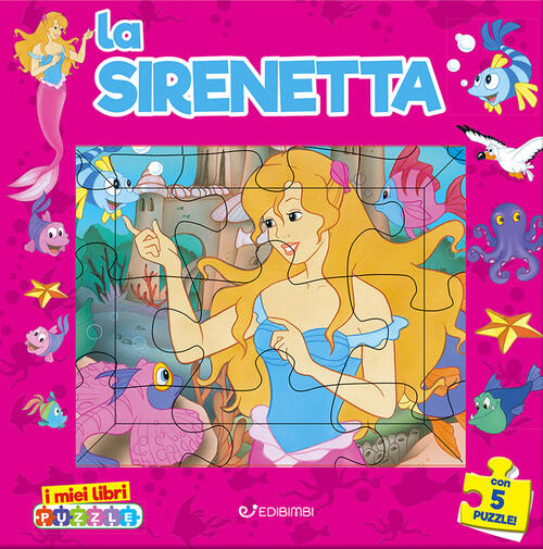 La Sirenetta. I Miei Libri Puzzle Claudio Cernuschi Edibimbi 2024