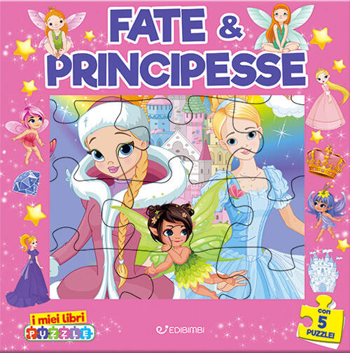 Fate & Principesse. I Miei Libri Puzzle Edibimbi 2024