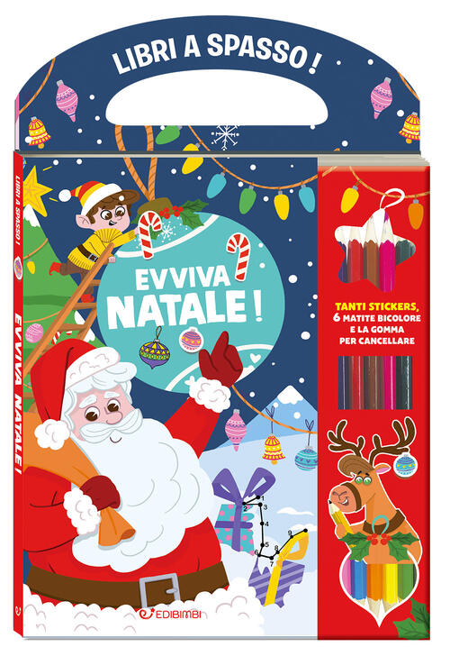 Evviva Il Natale! Libri A Spasso. Con Adesivi. Con Gmatite Bicolore, Omma Per