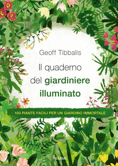 Il Quaderno Del Giardiniere Illuminato