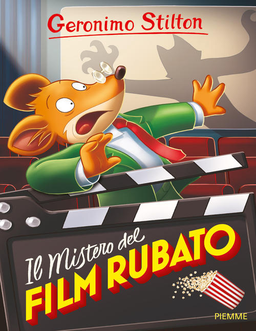 Il Mistero Del Film Rubato Geronimo Stilton Piemme 2018