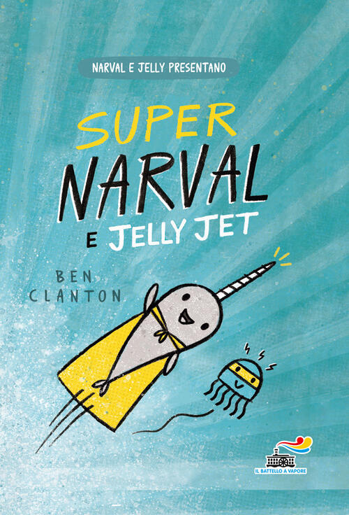 Super Narval E Jelly Jet