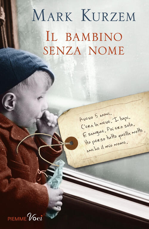 Il Bambino Senza Nome Mark Kurzem Piemme 2019