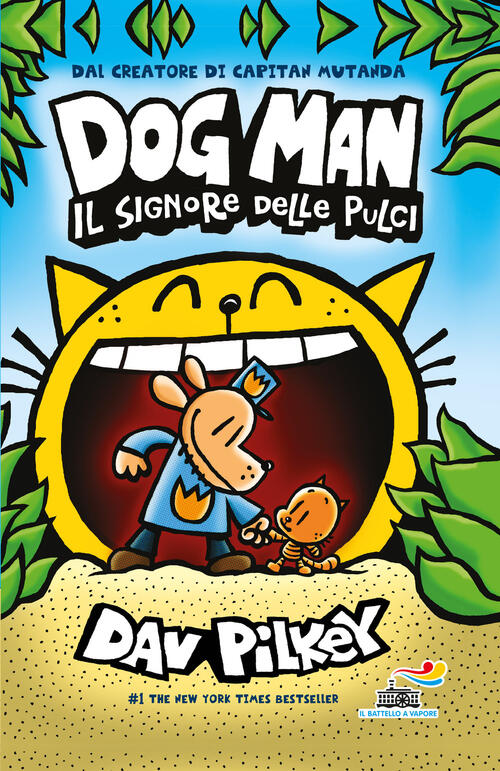 Il Signore Delle Pulci. Dog Man Dav Pilkey Piemme 2020