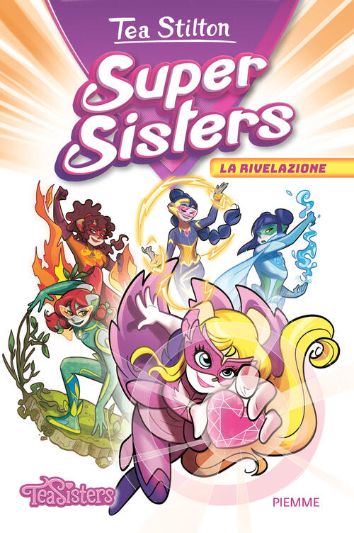 La Rivelazione. Super Sisters