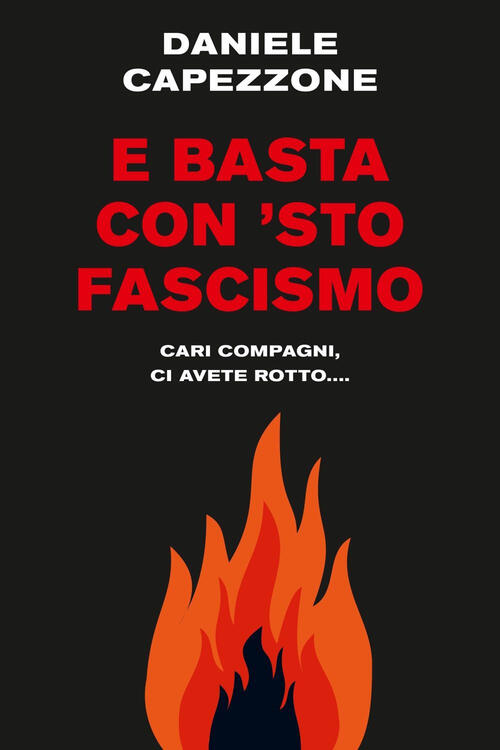 E Basta Con 'Sto Fascismo