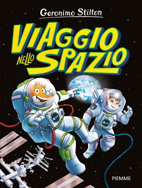 Viaggio Nello Spazio Geronimo Stilton Piemme 2024