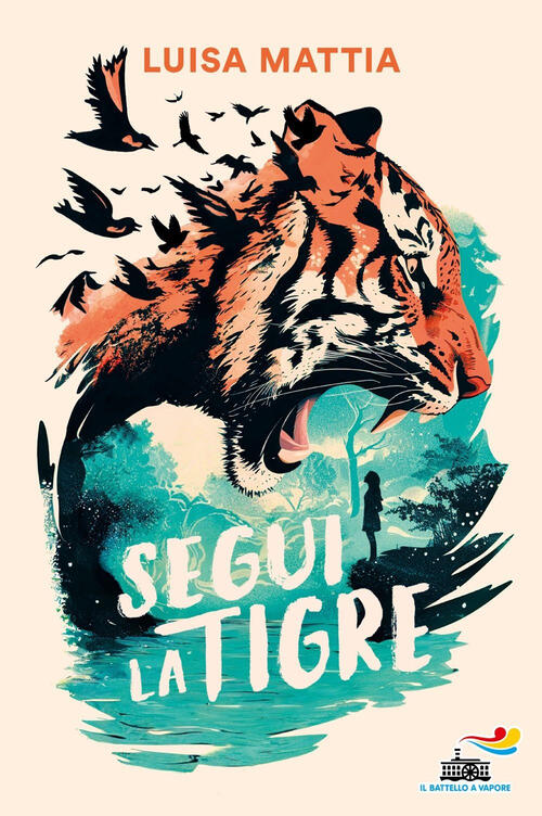 Segui La Tigre Luisa Mattia Piemme 2024