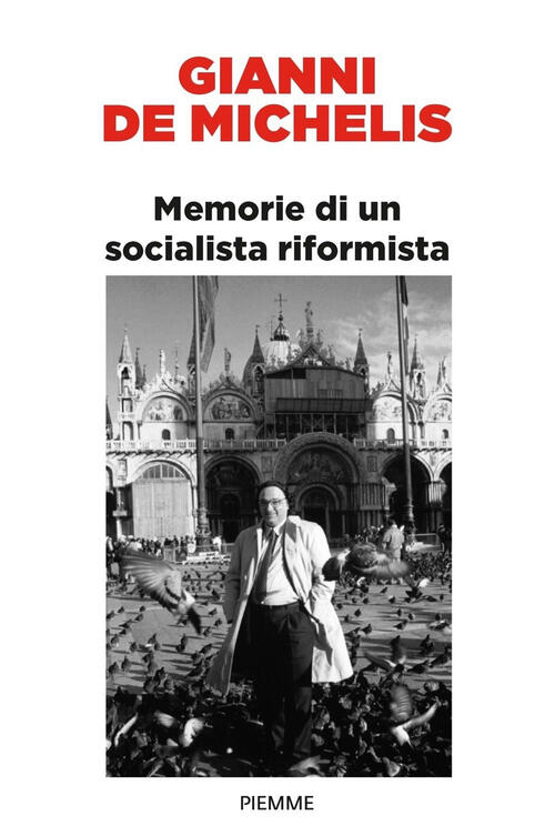 Memorie Di Un Socialista Riformista