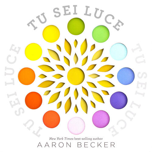 Tu Sei Luce. Ediz. A Colori Aaron Becker Franco Cosimo Panini 2019