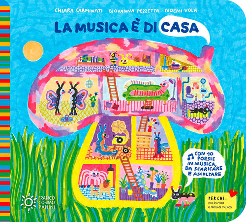 La Musica E Di Casa. Ediz. Illustrata. Con Qr Code Chiara Carminati Franco Cos