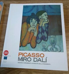 Picasso Miro Dali Giovani E Arrabbiati