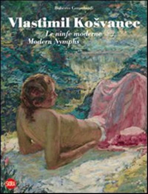 Vlastimil Kosvanec. Le Ninfe Moderne