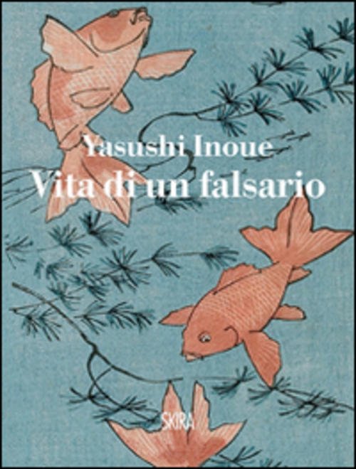 Vita Di Un Falsario