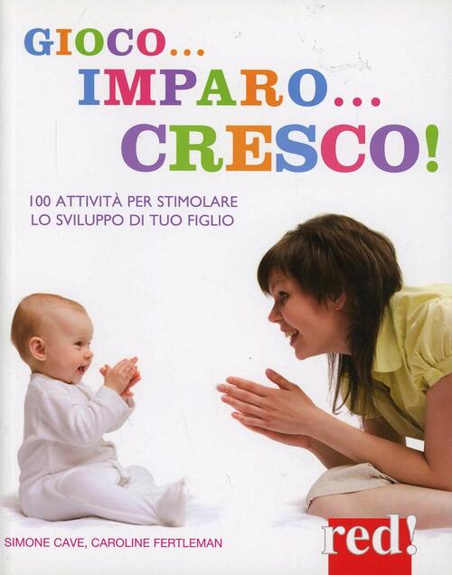 Gioco... Imparo... Cresco