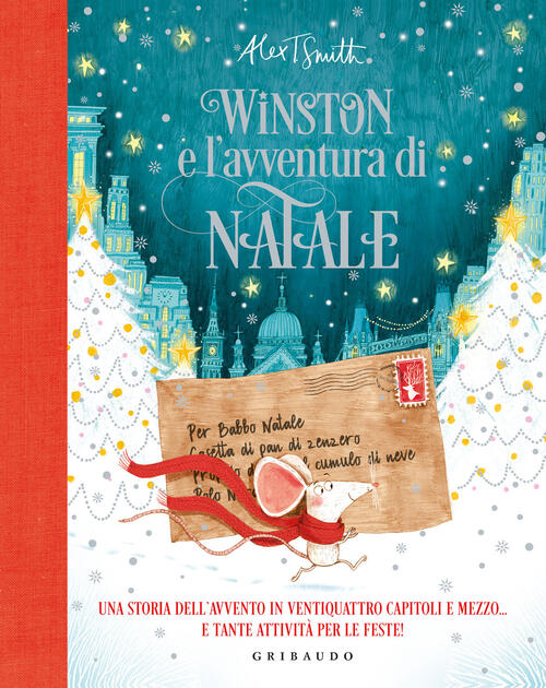 Winston E L'avventura Di Natale. Una Storia Dell'avvento In Ventiquattro Capit